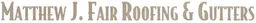 Logo von Fair Roofing & Gutters