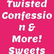 Logo for Twisted Confections & More!