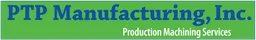 Logo for Ptp Manufacturing Inc